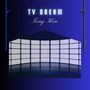 TV Dreams