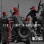 Life Like A Soldier (Explicit)