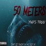 '50 Meters' (Explicit)