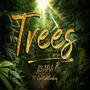 TREES (feat. Kourtwithakay) [Explicit]