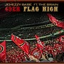 49er Flag High (feat. The Brain)