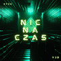 NIC NA CZAS (Explicit)