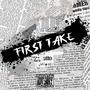 First Take (feat. RellZooted)