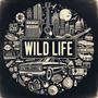 Wild LIfe (feat. Austin Irons)