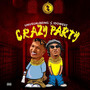 Crazy Party (Explicit)