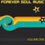 Forever Soul Music Vol. 1