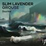 Slim Lavender Grouse