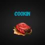 Cookin (Explicit)