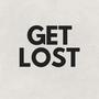 Get Lost (Explicit)