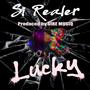 Lucky (Explicit)