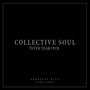 7even Year Itch: Collective Soul Greatest Hits (1994-2001) (International Version)