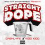 Straight Dope (Explicit)