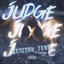 Judge (feat. Gringo the MC) [Explicit]
