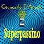 Superpassino (Explicit)