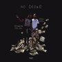 No Broke (Explicit)