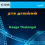 Raaga Thalangal (Original Motion Picture Soundtrack)