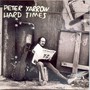 Peter Yarrow (Hard Times)