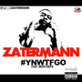 Zater Mann - YNWTFGO