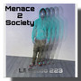 Menace 2 Society (Explicit)