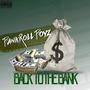 Bankroll Boyz Back To The Bank (Explicit)