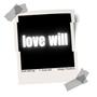 love will