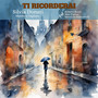 Ti ricorderai (feat. Max Turone, Roberto Rossi & Maurizio Piancastelli)