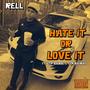 Hate It Or Love It (feat. Gtp Daidoe & Gtp DayDay) [Explicit]