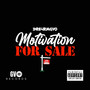 Motivation for Sale (Explicit)