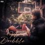 No Dribble (Explicit)