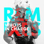 Who Is in Charge Remixes