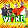 WINE (feat. Dj Chin, Victor de Paz & Bruma Kiat)