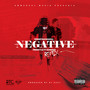 Negative (Remix) [Explicit]