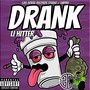 Drank (Explicit)