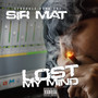 Lost My Mind (Explicit)