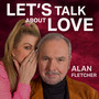 Lets Talk About Love