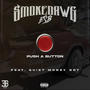 Push A Button (feat. Quiet Money Dot) [Explicit]