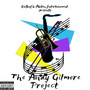 The Andy Gilmore Project (Explicit)