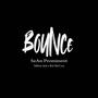 Bounce (feat. Mikey Ital & Rel McCoy)