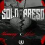 Solo Y Preso (feat. Yeizzy)