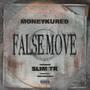 False Move (feat. Slim Tr) [Explicit]