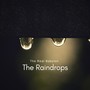 The Raindrops