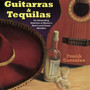 Guitarras & Tequilas