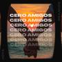 Cero Amigos (feat. Kowy96)