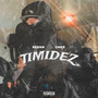 Timidez (Explicit)