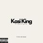 Kasi King Freestyle (Explicit)