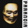 Paranoia (Explicit)