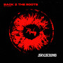 Back 2 The Roots (Extended Mix)