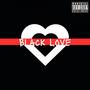 BLACK LOVE (Demo Version) [Explicit]