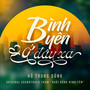 Bình Yên Ở Đâu Xa (Original Soundtrack from 