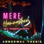 Mere Hamnashee (feat. Shushant Rathore)